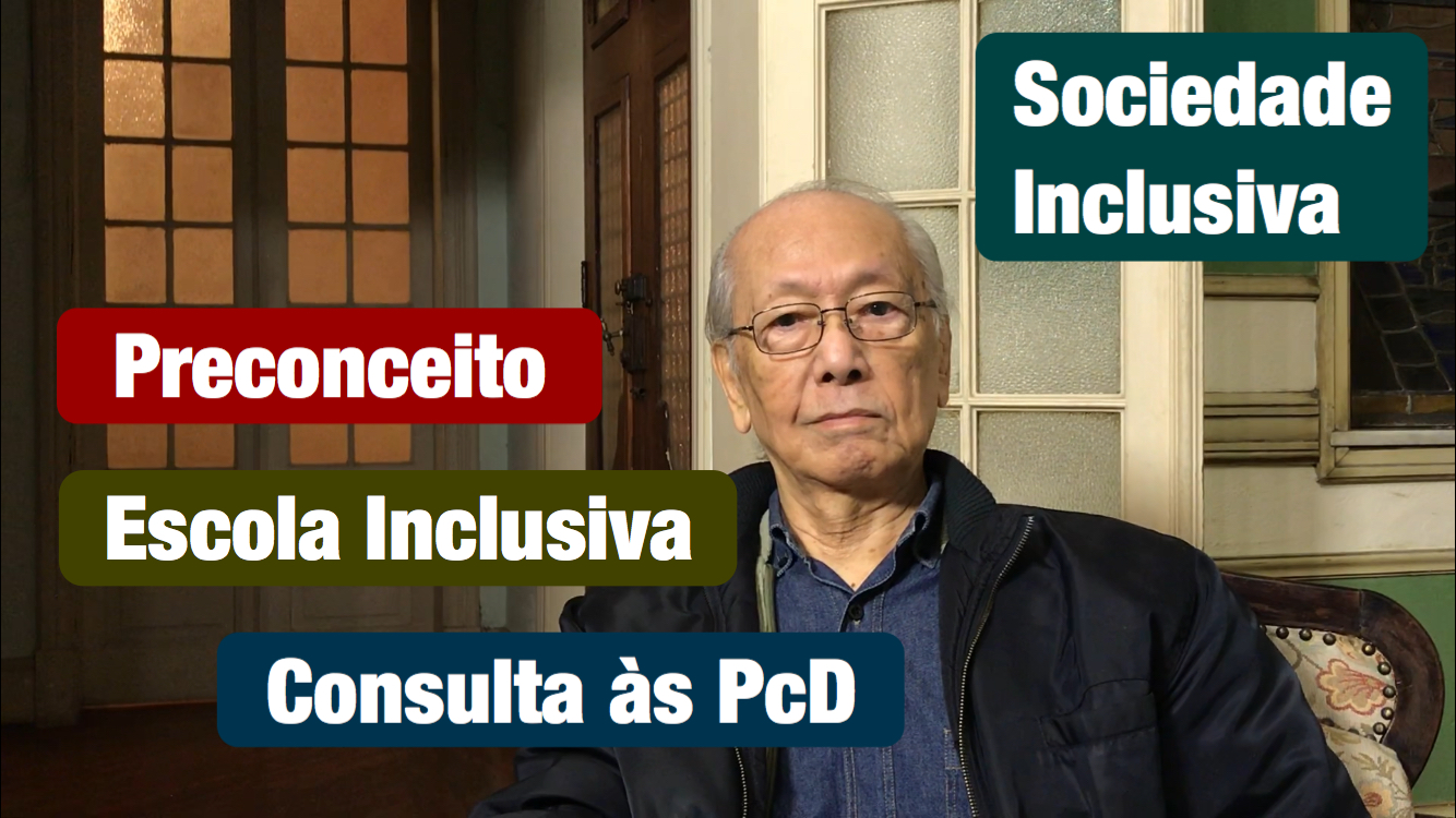 Preconceito, Escola Inclusiva e Consulta às PcD, com Romeu Sassaki. #2